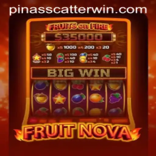 FruitNova: Exploring the Exciting World of Pinasscatter