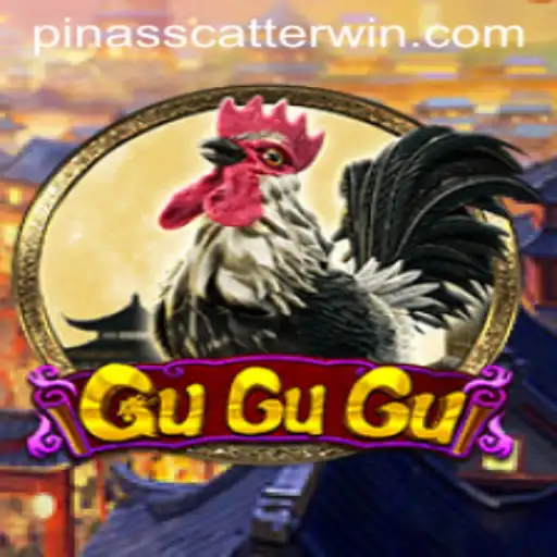 GuGuGu: The Exciting World of Pinasscatter